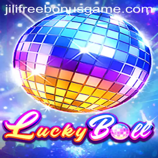 Exploring LuckyBall: A Captivating Casino Game with JILI Free Bonus